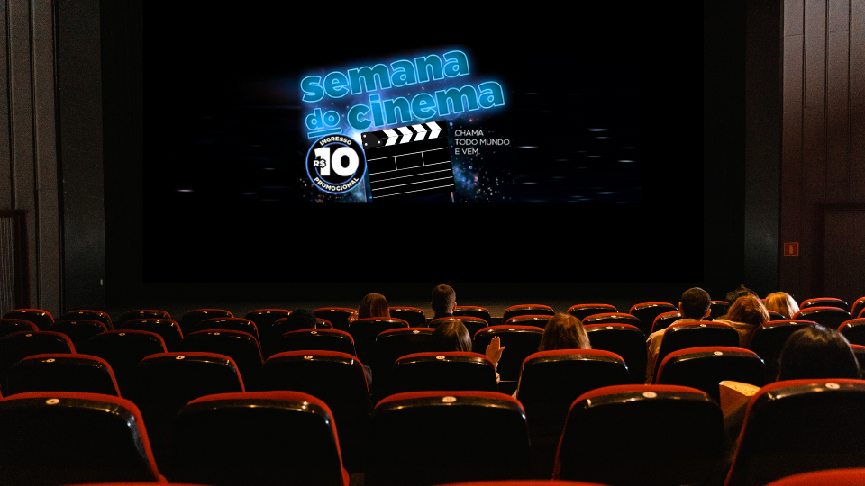 Semana do cinema tem ingressos a R$ 10  em todo o Brasil